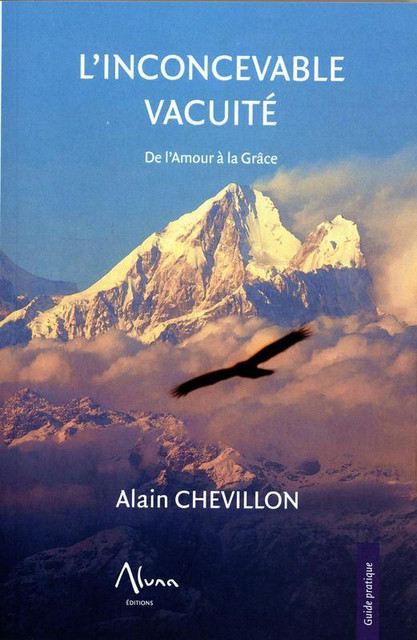 L'inconcevable vacuité - Alain Chevillon - Aluna