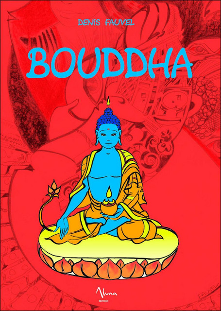 Bouddha - Denis Fauvel - Aluna